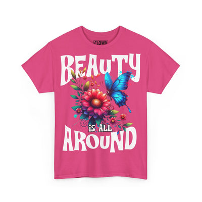 CLOWS BEAUTY IS ALL AROUND Heavy Cotton Tee