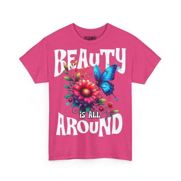 CLOWS BEAUTY IS ALL AROUND Heavy Cotton Tee