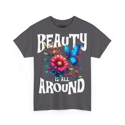CLOWS BEAUTY IS ALL AROUND Heavy Cotton Tee